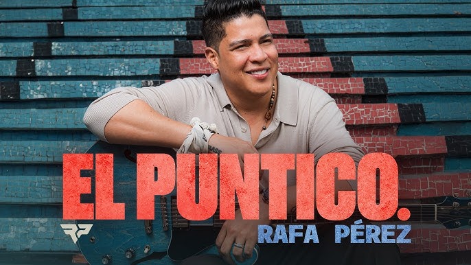 Con 'El Puntico', Rafa Pérez presenta el anticipo de su nuevo álbum 'En Tiempo Real'. FOTO: TOMADA DE YOUTUBE.