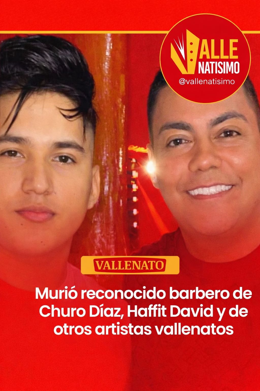 El fallecido barbero Wilmar Guevara junto al cantante vallenato Churo Díaz.