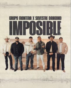Silvestre Dangond y Grupo Frontera sorprenden con “Imposible”: fusión de vallenato y regional mexicano
