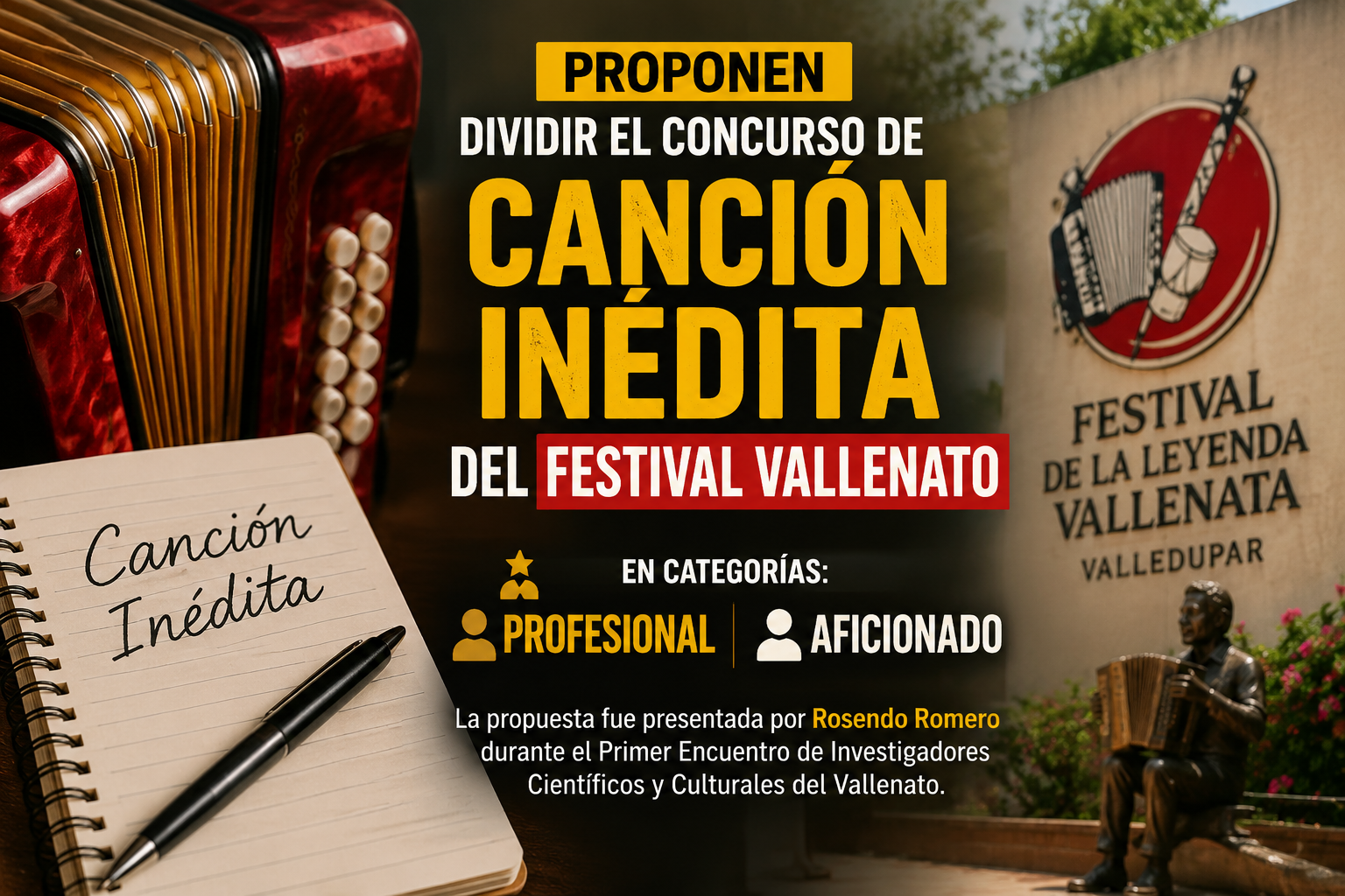 Canción Inédita del Festival Vallenato propuesta para dividir concurso en profesional y aficionado